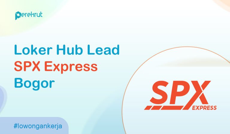 Loker Hub Lead SPX Express Bogor