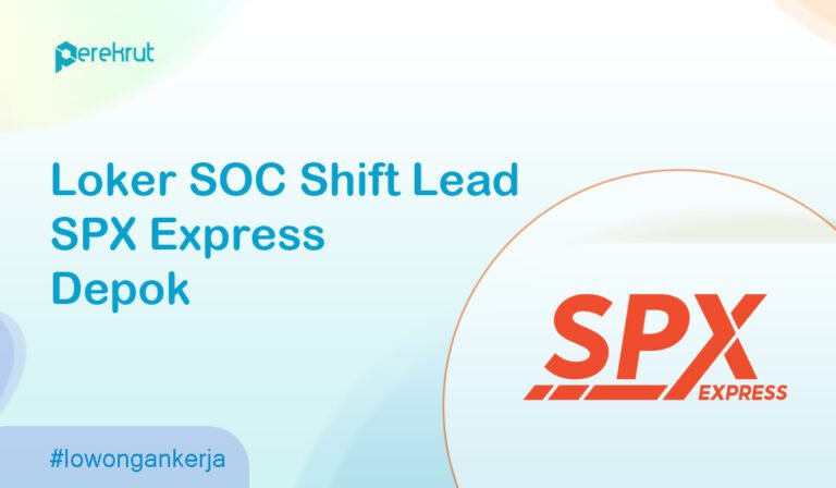 Peluang kerja SPX Express Depok Sebagai SOC Shift Lead